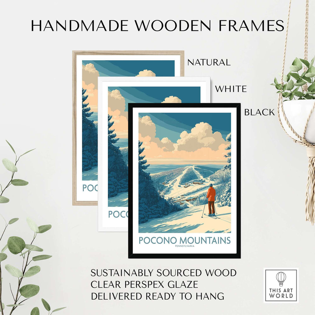 Handmade wooden frames in natural, white, and black colors for Pocono Mountains ski poster, sustainably sourced wood, ready to hang.