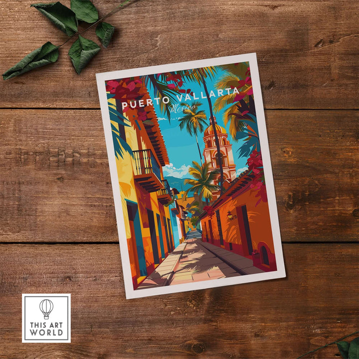 Puerto Vallarta wall art poster on wooden background showcasing colorful Mexican street and architecture.