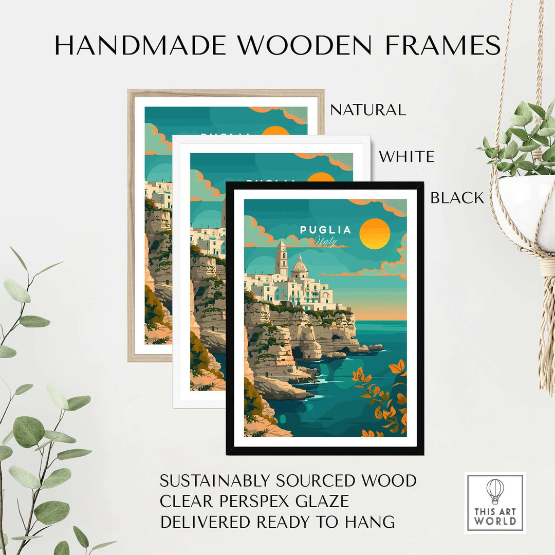 Puglia Travel Print in handmade wooden frames in natural, white, and black, displayed with text about sustainable wood and clear perspex glaze