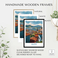 Ecuador Quito Rooftops Travel Poster City View Print Andes Landscape Wall Art South America framed in black, white, and natural wood.