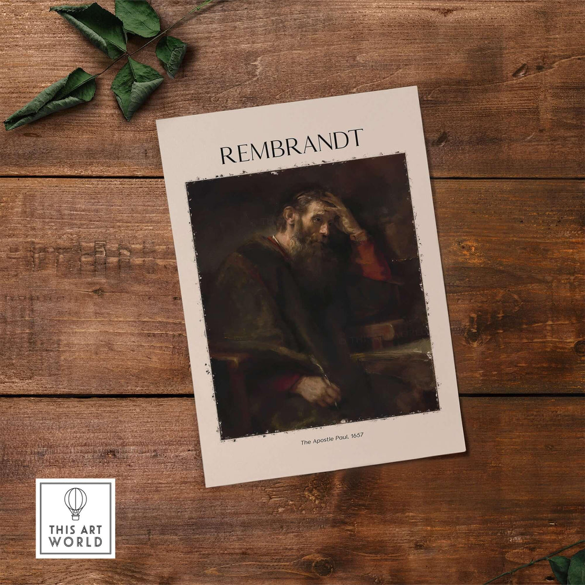 Rembrandt The Apostle Paul 1657 Religious Art Print Baroque Painting Poster on wooden background.
