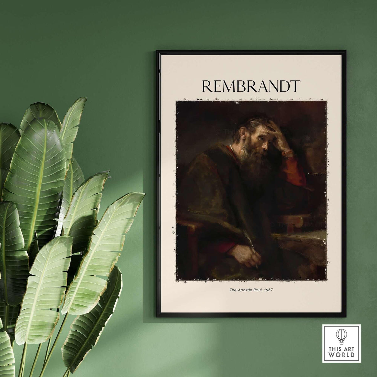 Rembrandt The Apostle Paul 1657 Religious Art Print Baroque Painting Poster displayed on a green wall.