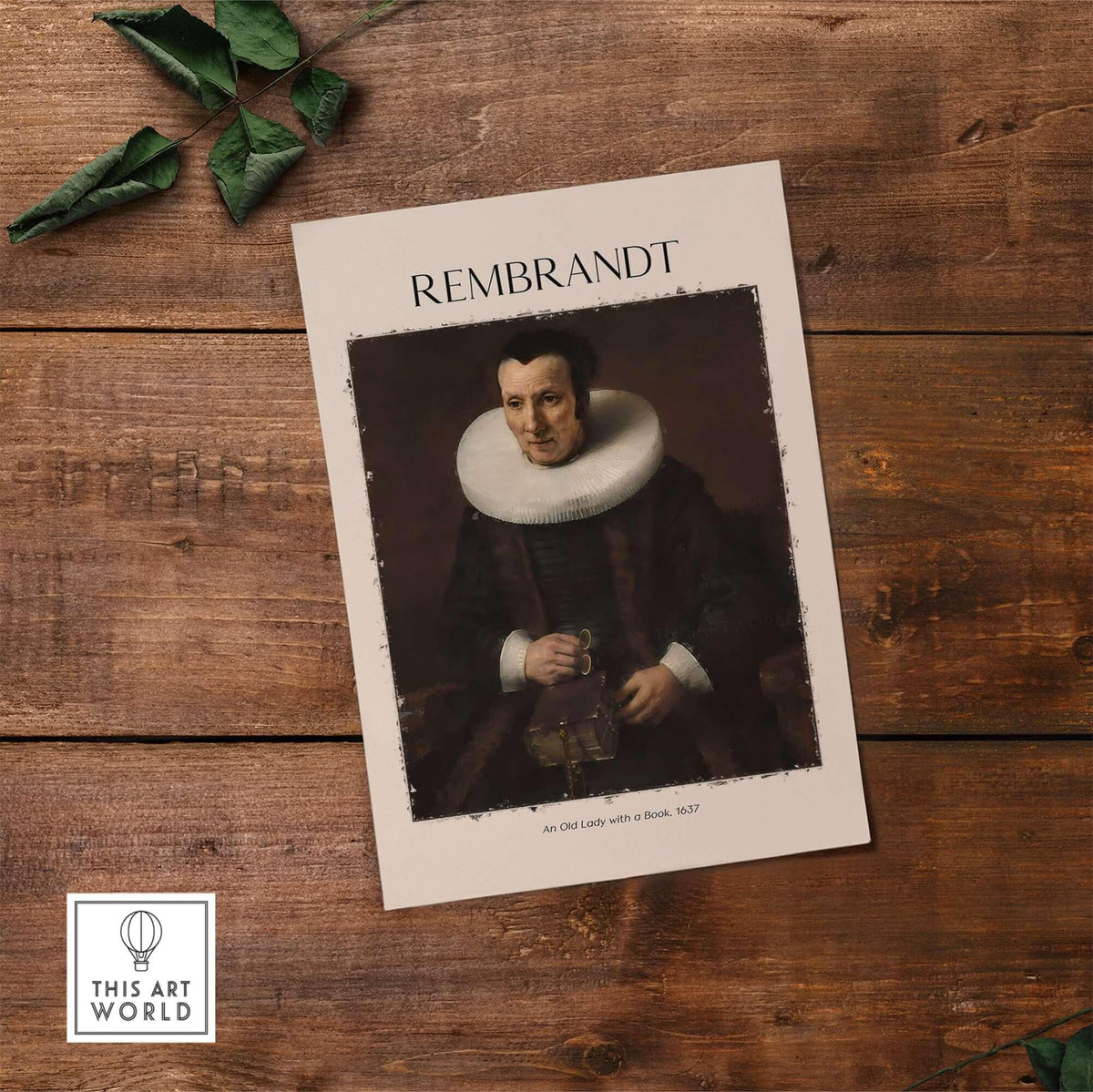 Rembrandt Old Lady with Book 1637 Portrait Print Dutch Golden Age Poster Art displayed on wooden background.