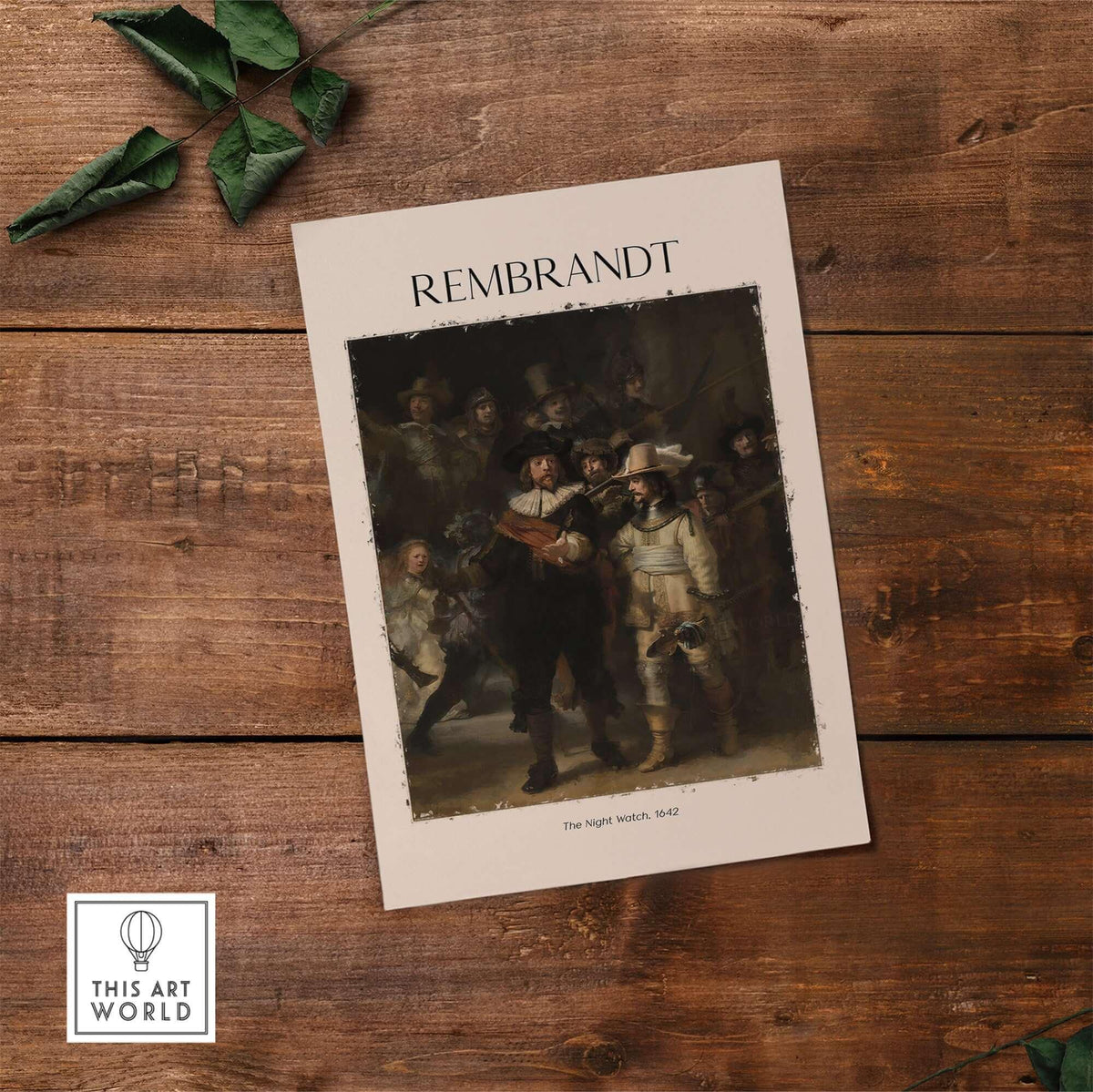 Rembrandt The Night Watch 1642 Famous Dutch Master Painting Art Print Poster displayed on a wooden surface.