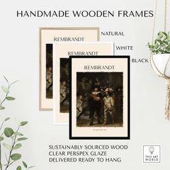 Rembrandt The Night Watch 1642 Famous Dutch Master Painting Art Print Poster framed in natural, white, and black handmade wooden frames.