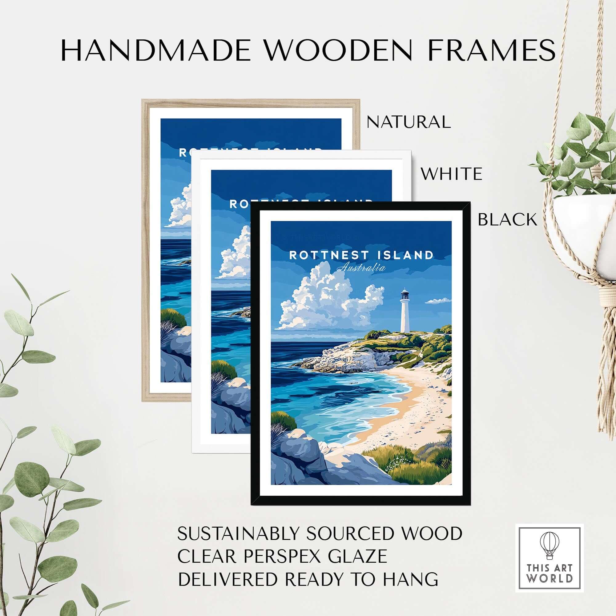 Rottnest Island Poster Australia displayed in handmade wooden frames in natural, white, and black.