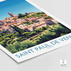 Saint Paul de Vence Travel Poster - French Riviera Wall Art - South of France Print featuring scenic village views.