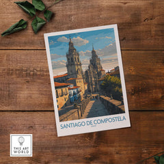 Santiago de Compostela Pilgrimage End Art Print | Cathedral Facade Poster showcased on wooden background.