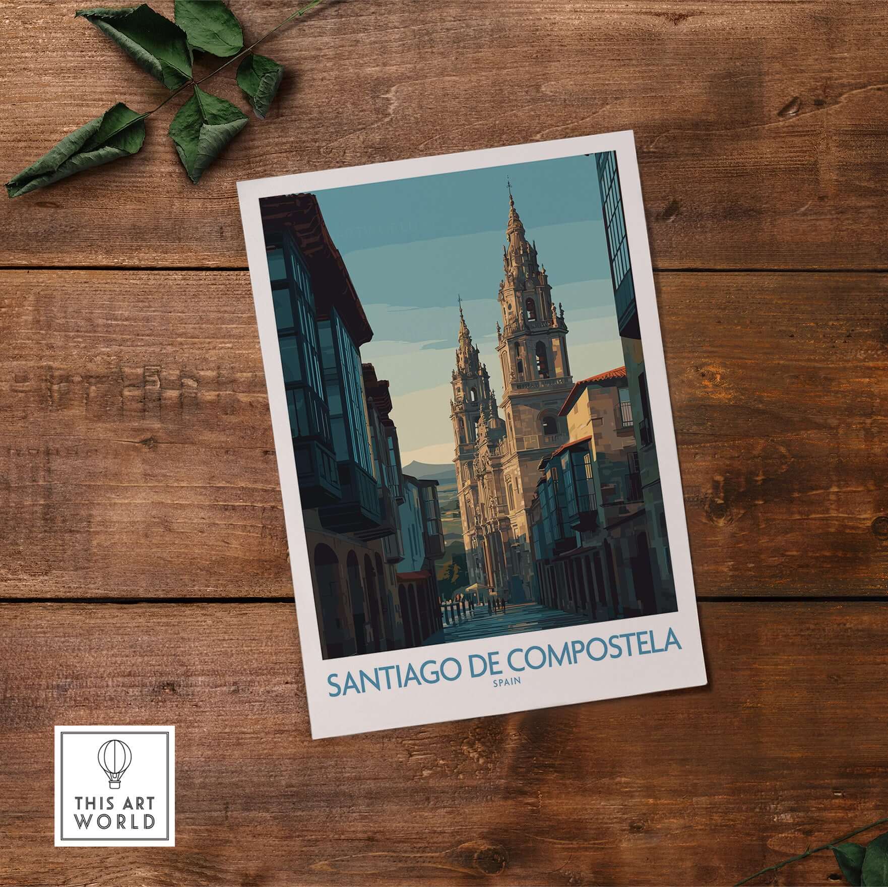 Santiago de Compostela Spain Cathedral Street View Art Print | Pilgrim City Poster on wooden background.