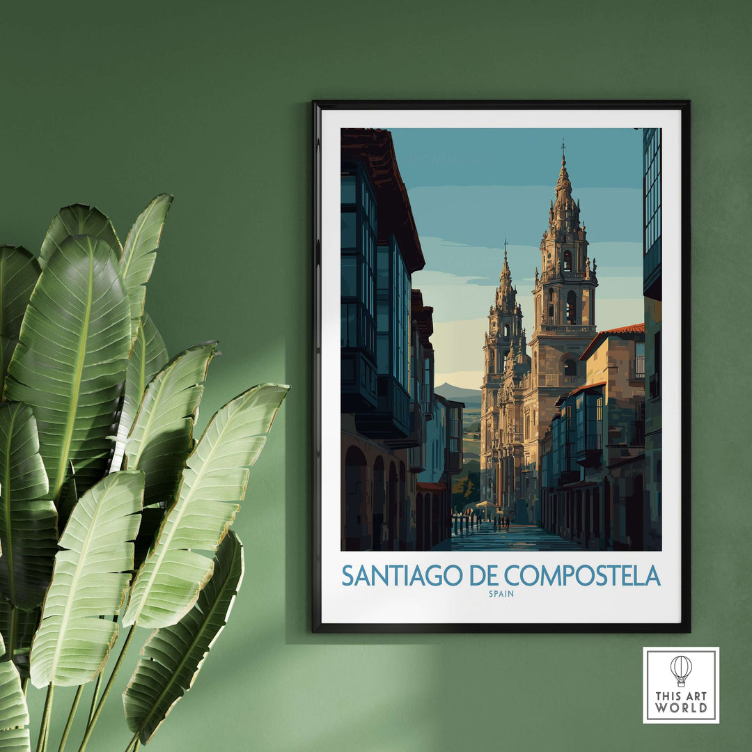 Santiago de Compostela Spain Cathedral Street View Art Print | Pilgrim City Poster on wall with green background and plants.