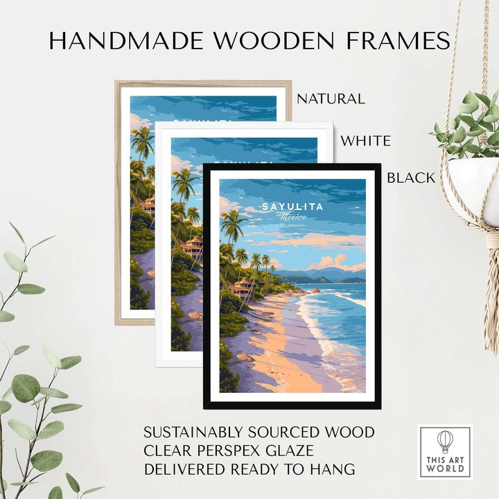 Sayulita Print | Coastal Home Wall Art in handmade wooden frames, showcasing natural, white, and black options.