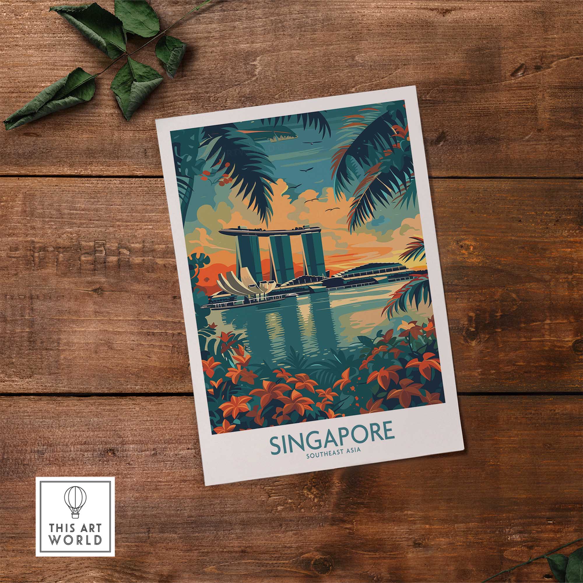 Singapore Travel Poster - Southeast Asia featuring Marina Bay Sands amidst tropical foliage on a wooden table