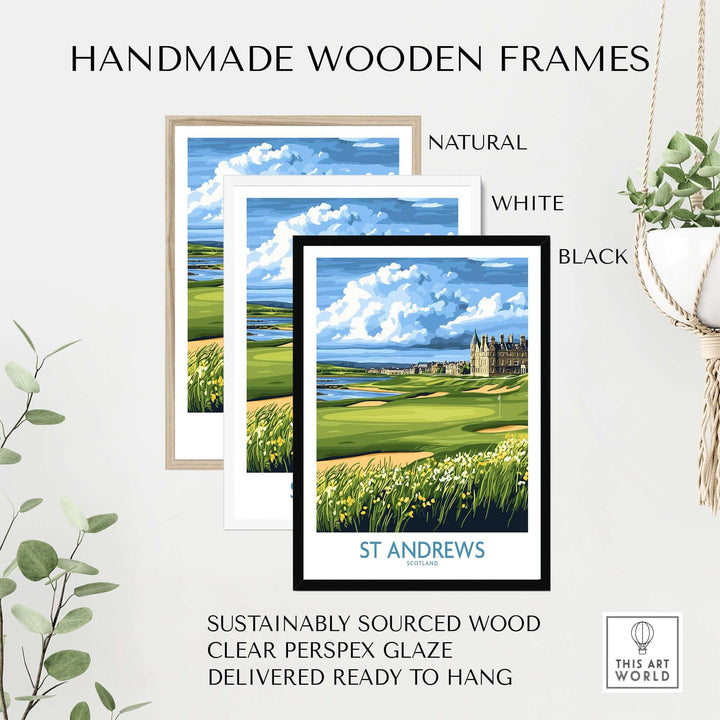 Handmade wooden frames in natural, white, and black for St Andrews wall art, showcasing sustainable materials and ready to hang.
