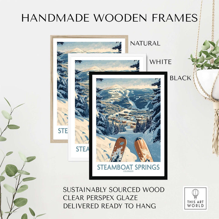 Handmade wooden frames in natural, white, and black for Steamboat Springs ski print, sustainably sourced wood, ready to hang.