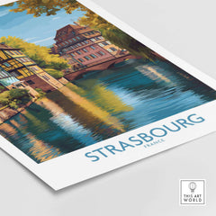 Strasbourg France Art Print showcasing historic architecture and picturesque canals in vibrant colors.