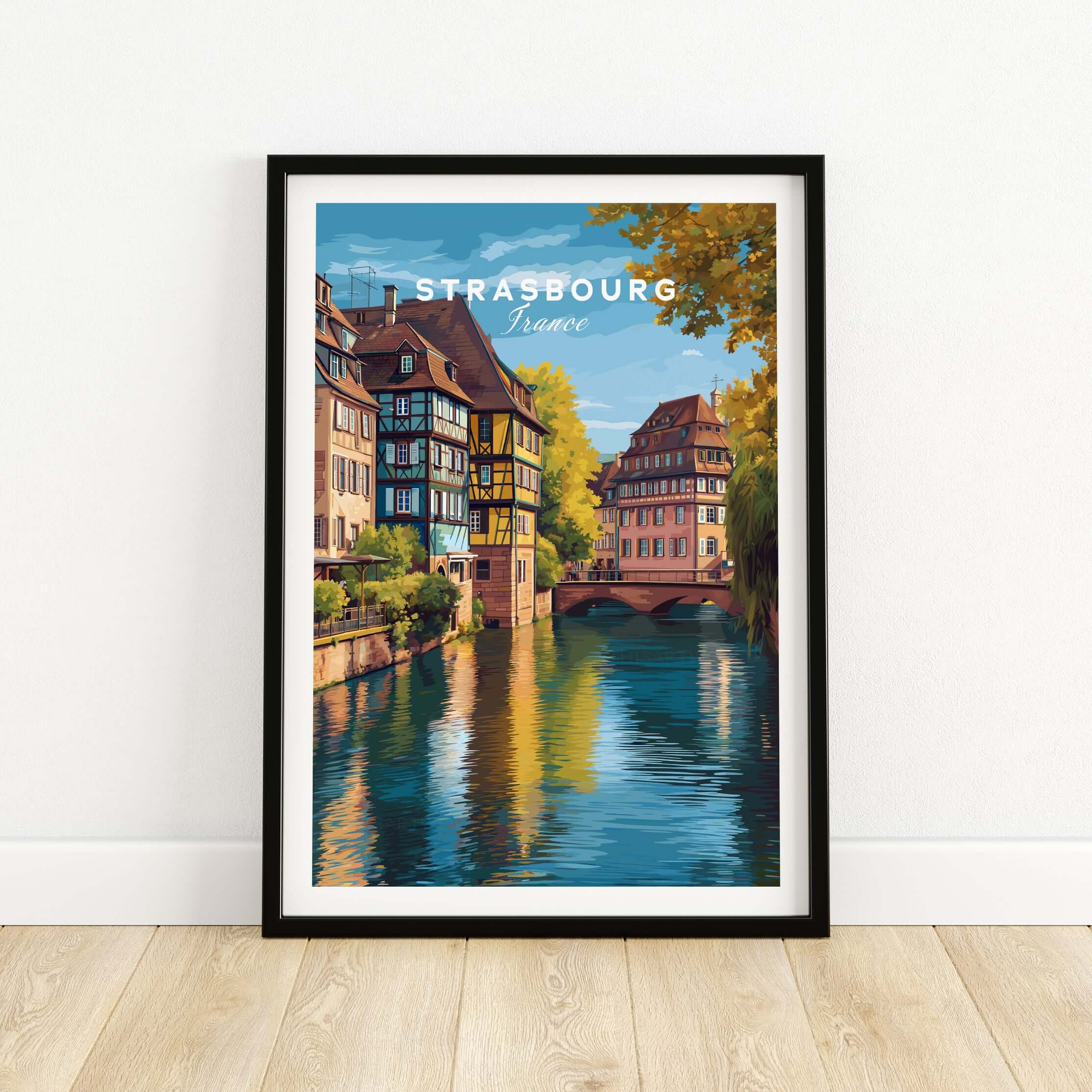 Strasbourg Print France Poster featuring picturesque architecture and a serene river view.