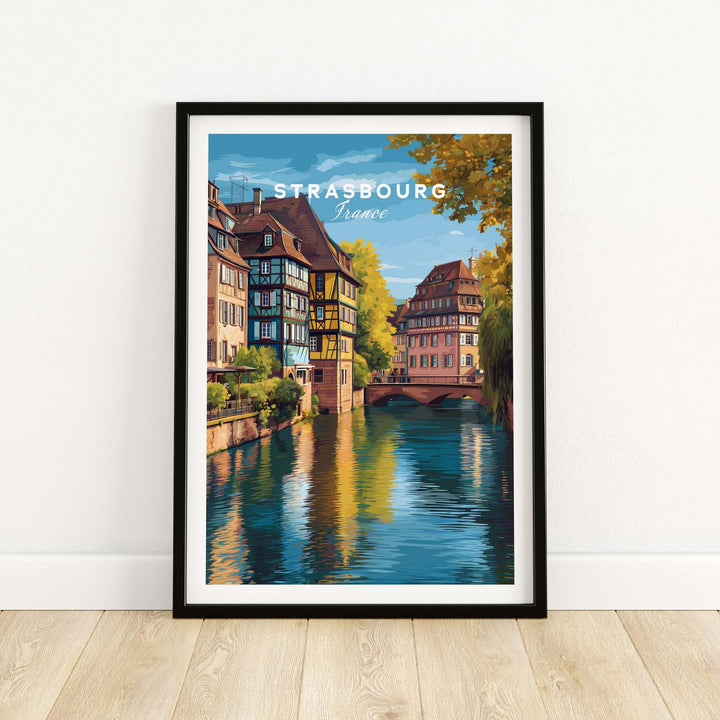 Strasbourg Print France Poster featuring picturesque buildings and river reflection in a charming urban landscape.