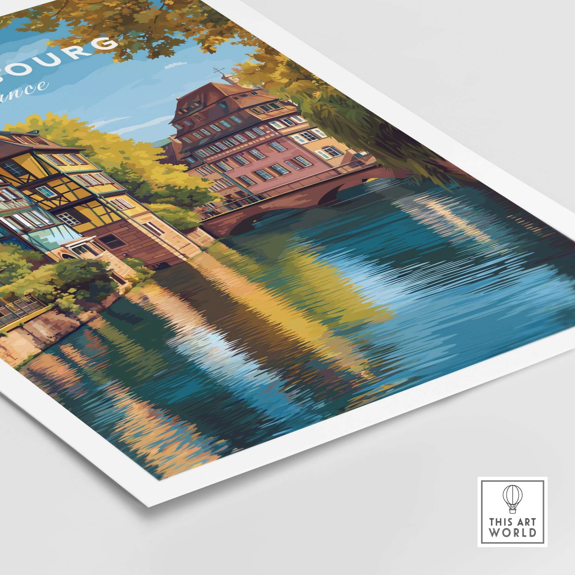 Strasbourg Print France Poster featuring picturesque architecture and canals of Strasbourg, showcasing the city's charm.