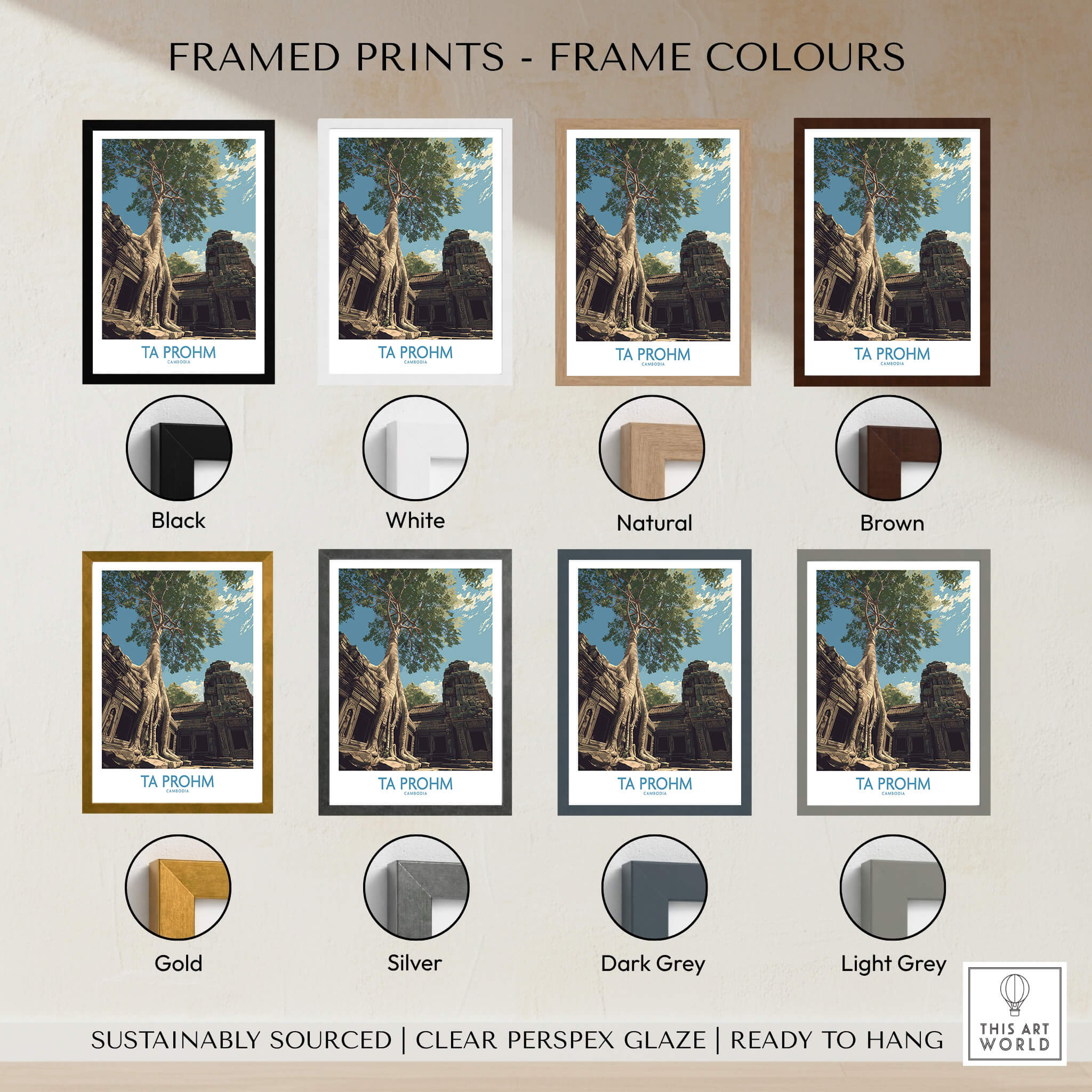 Framed prints of Ta Prohm Cambodia Poster in various colors: black, white, natural, brown, gold, silver, dark grey, and light grey.