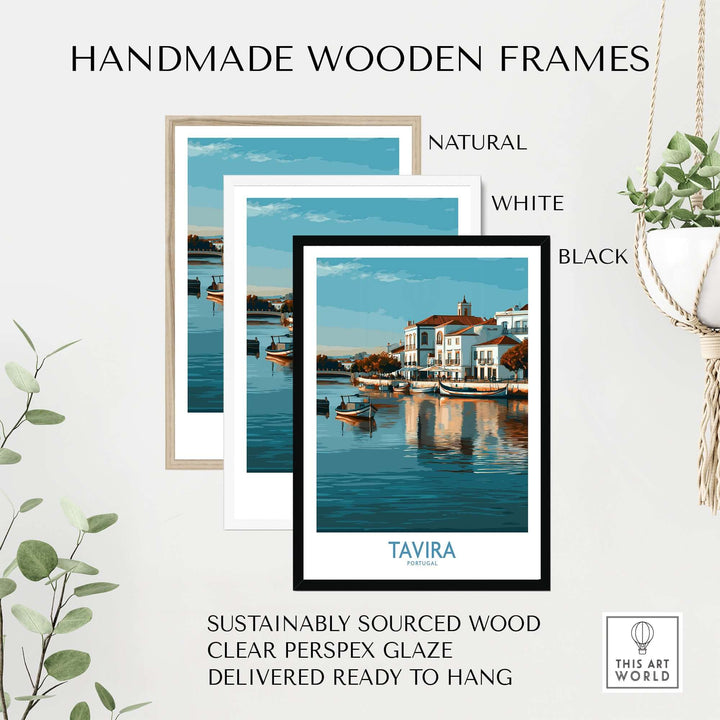 Handmade wooden frames for Tavira Algarve poster in natural, white, and black colors, featuring sustainably sourced wood.