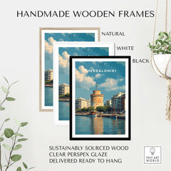 Thessaloniki Poster | Greek Travel Wall Art displayed in handmade wooden frames available in natural, white, and black.