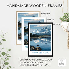 Handmade wooden frames in natural, white, and black showcasing Tierra del Fuego Argentina Art Print | Glacial Lake Poster.