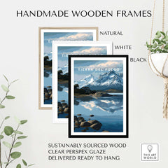Handmade wooden frames in natural, white, and black styles for the Tierra del Fuego Patagonian Alps Landscape Print.