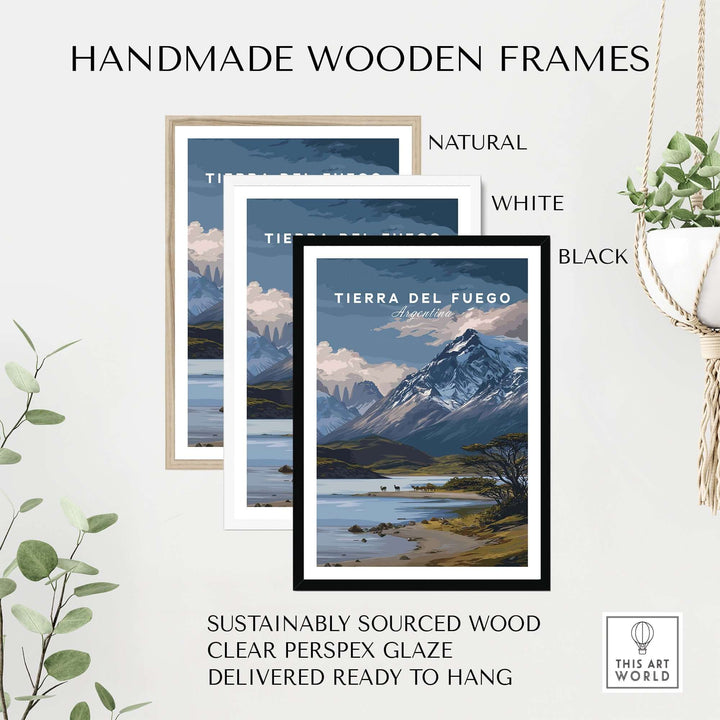 Tierra del Fuego Print | Ushuaia Travel Wall Art in handmade wooden frames, showcasing natural, white, and black options.