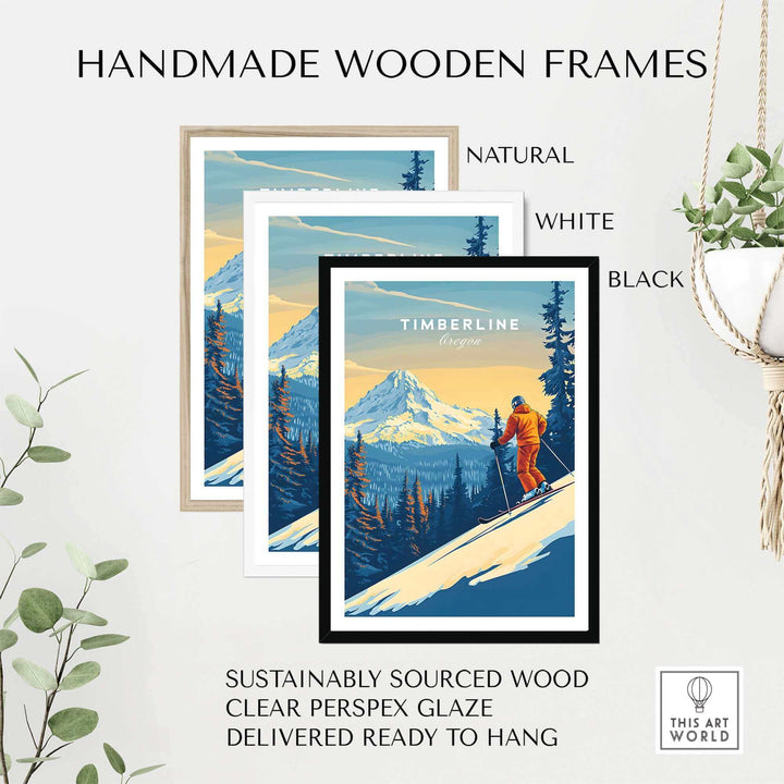 Timberline Oregon Ski Poster in Handmade Wooden Frames with Natural, White, and Black Options