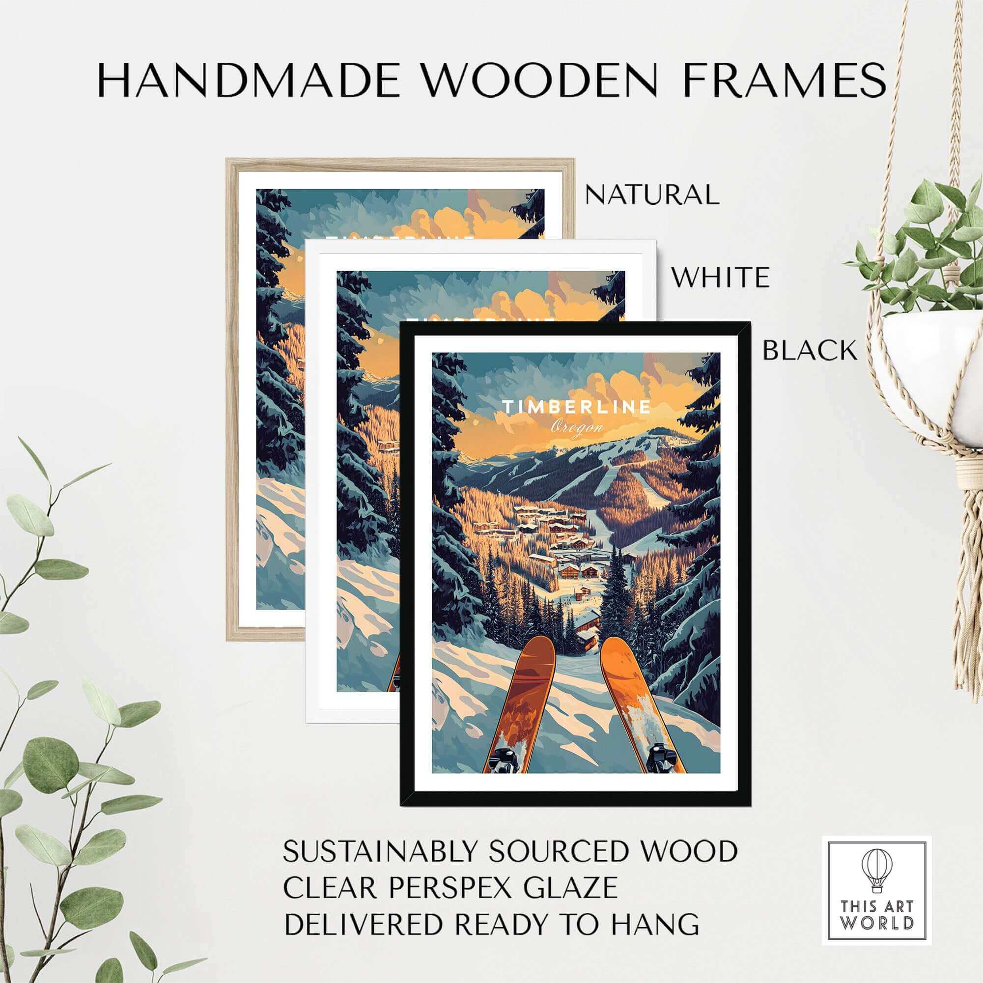 Timberline Ski Poster displayed in three handmade wooden frames: natural, white, and black, showcasing sustainable design.