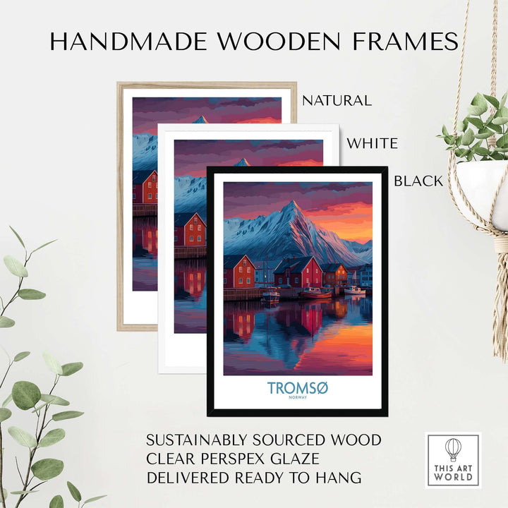 Tromsø Norway Art Print displayed in handmade wooden frames: natural, white, and black options