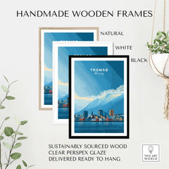Tromsø Wall Art Print | Norwegian City Wall Decor displayed in handmade wooden frames in natural, white, and black options.