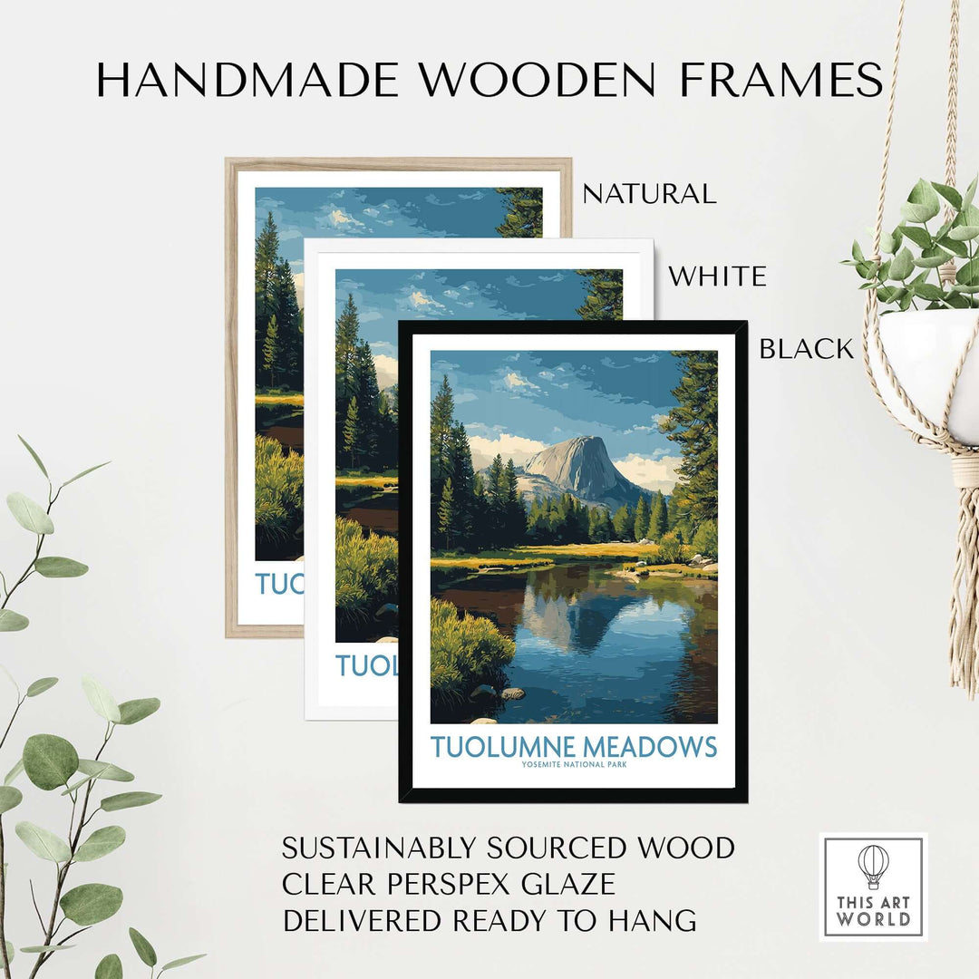 Handmade wooden frames in natural, white, and black for Tuolumne Meadows Yosemite Art Print, sustainably sourced and ready to hang.