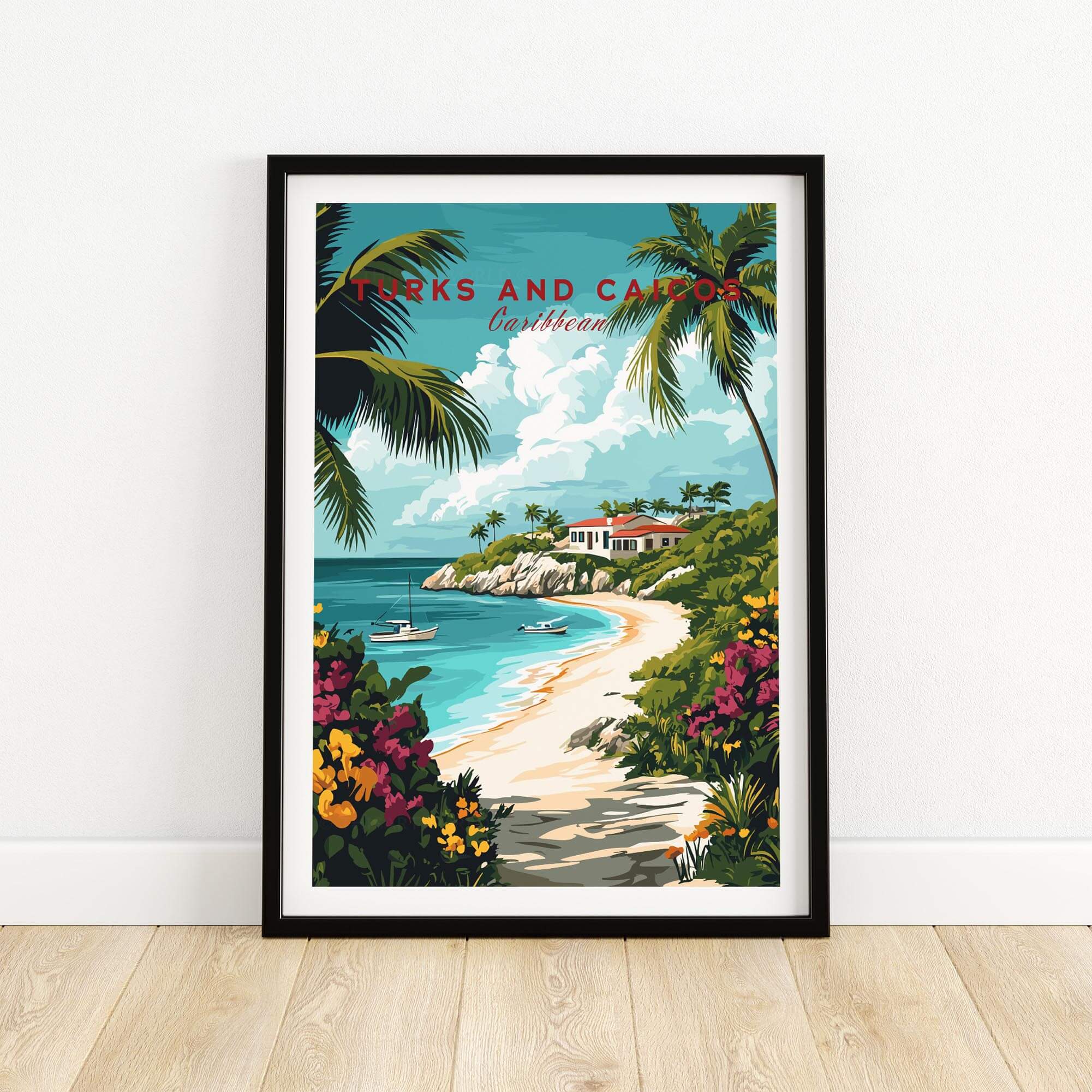 Turks and Caicos Caribbean Poster featuring tropical beach and vibrant flowers, perfect for home decor.