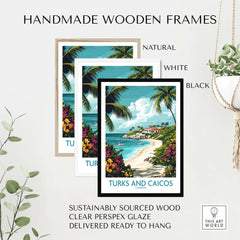 Handmade wooden frames for Turks and Caicos Caribbean Wall Art Print, featuring natural, white, and black options.