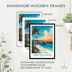 Handmade wooden frames for Turks and Caicos Poster Caribbean featuring natural, white, and black finishes, ready to hang.