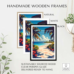 Handmade wooden frames in natural, white, and black for Turks and Caicos Travel Print with tropical beach scene.