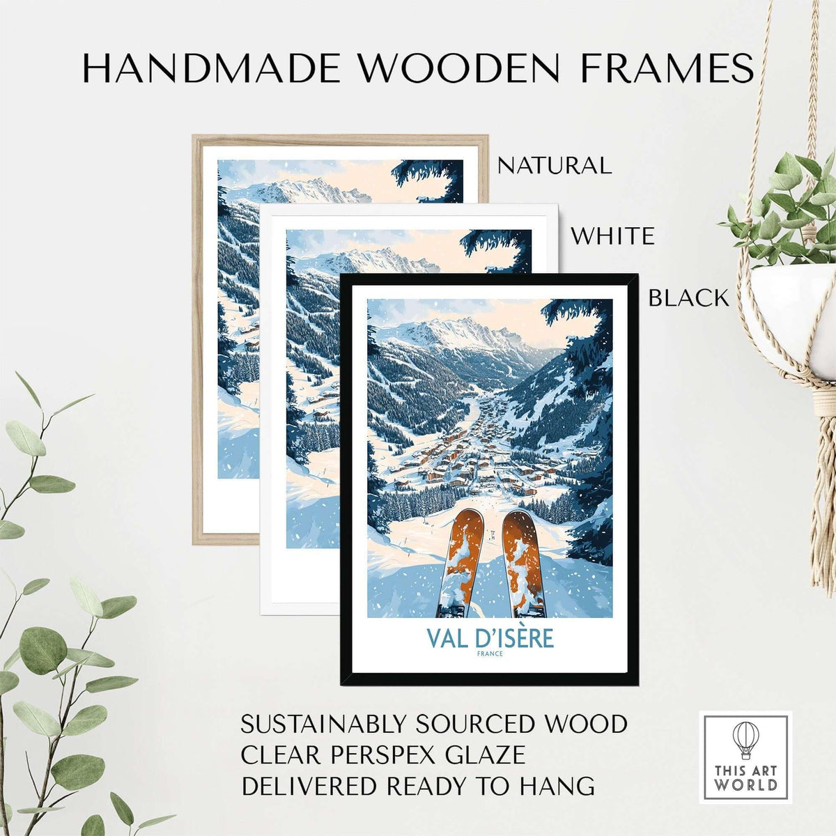 Handmade wooden frames in natural, white, and black showcasing Val d'Isère ski poster with sustainable materials.