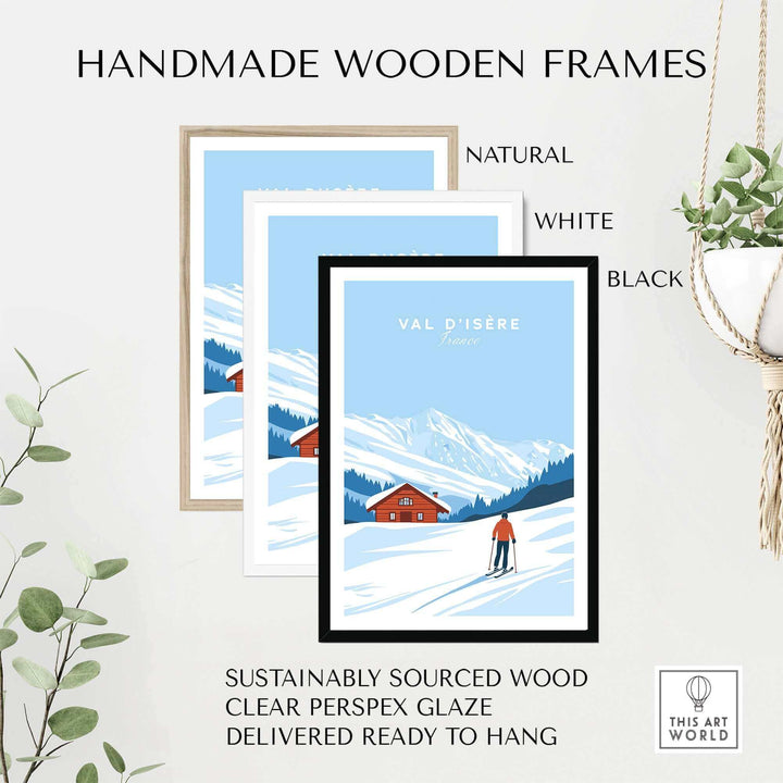 Val-d'Isère France ski poster in handmade wooden frames. Available in natural, white, and black options. Sustainable and ready to hang.