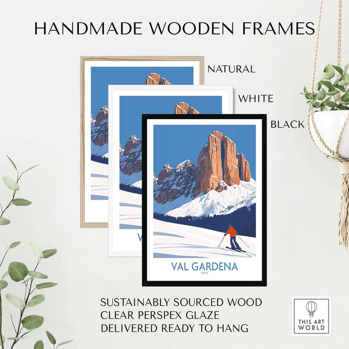 Val Gardena Ski Poster with Handmade Wooden Frames in Natural, White, and Black, Sustainably Sourced and Ready to Hang