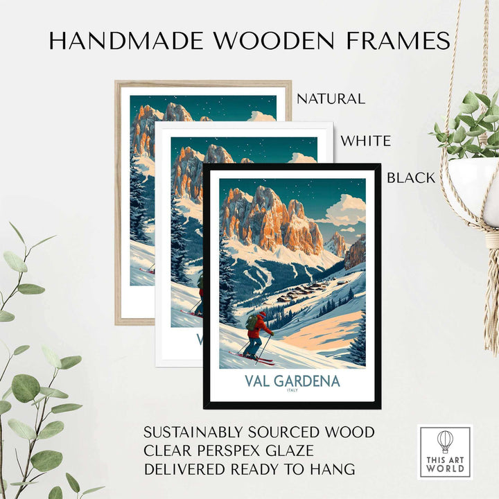 Ski poster featuring Val Gardena wall art in handmade wooden frames, available in natural, white, and black finishes.