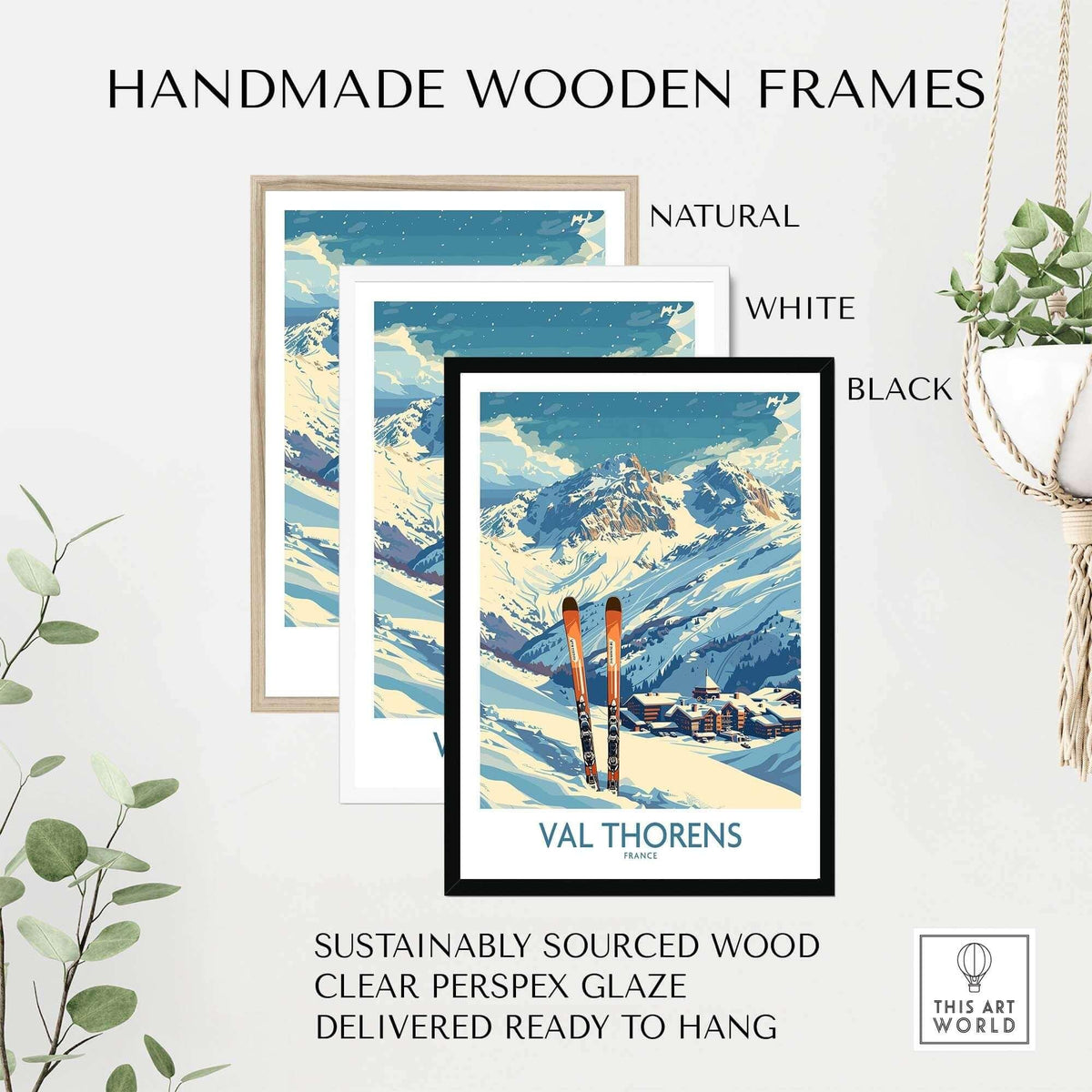 Handmade wooden frames in natural, white, and black for Val Thorens ski print, sustainably sourced and ready to hang.