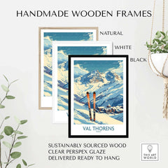 Handmade wooden frames in natural, white, and black for Val Thorens ski print, sustainably sourced and ready to hang.