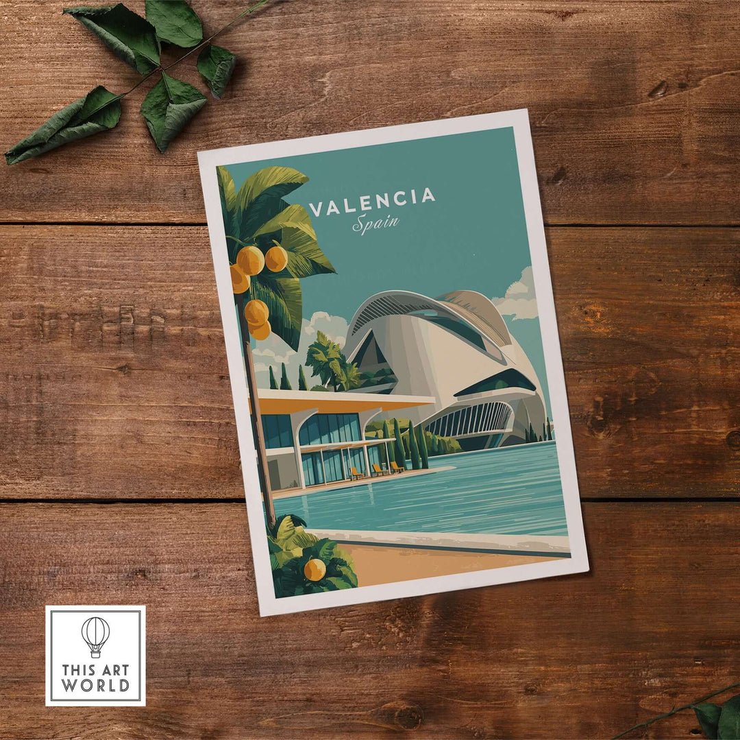 Valencia Spain print featuring City of Arts and Sciences, vibrant colors and architectural beauty on a wooden table.