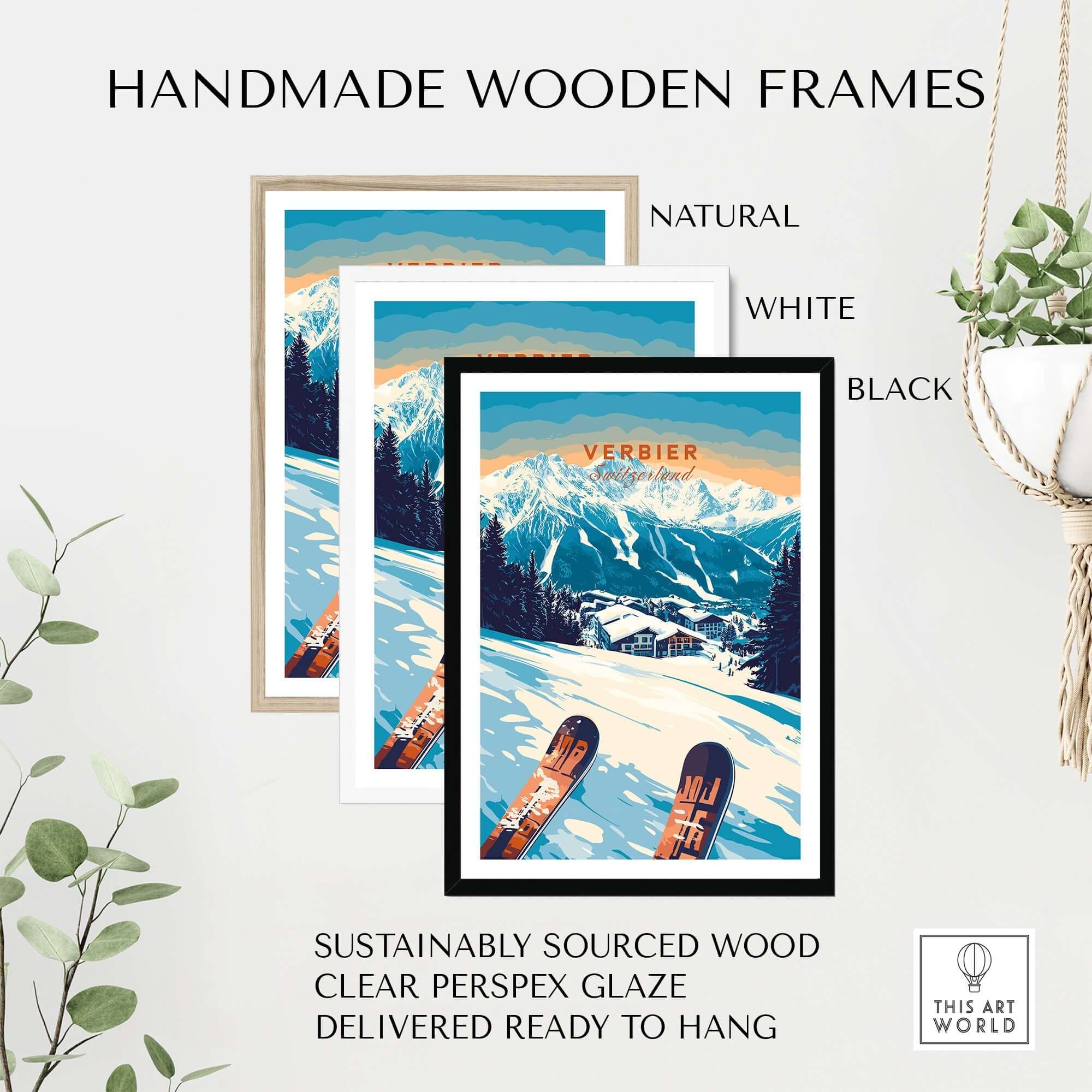 Handmade wooden frames in natural, white, and black for Verbier print, featuring sustainable wood and clear perspex glaze.