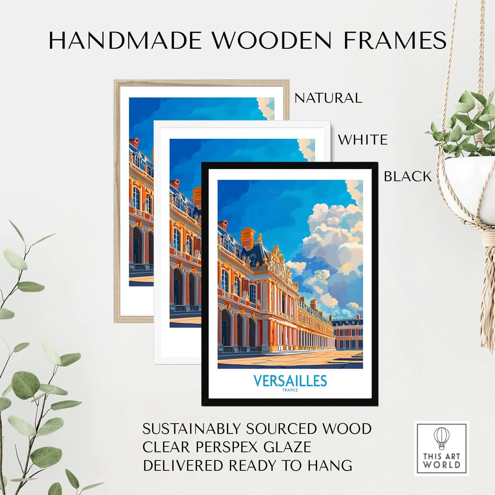 Versailles Poster France framed in handmade wooden frames: natural, white, and black options for elegant decor.