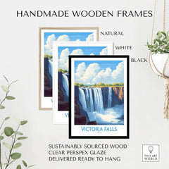 Handmade wooden frames for Victoria Falls Zambia Print in natural, white, and black finishes, made from sustainably sourced wood.