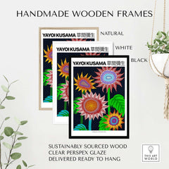 Yayoi Kusama Colorful Flowers 2015 Tokyo Art Print Poster Contemporary Polka Dot Wall Art framed in natural, white, and black handmade frames.