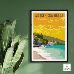 Mošćenička Draga Croatia poster print showcasing beach scenery and vintage style artwork on green wall.