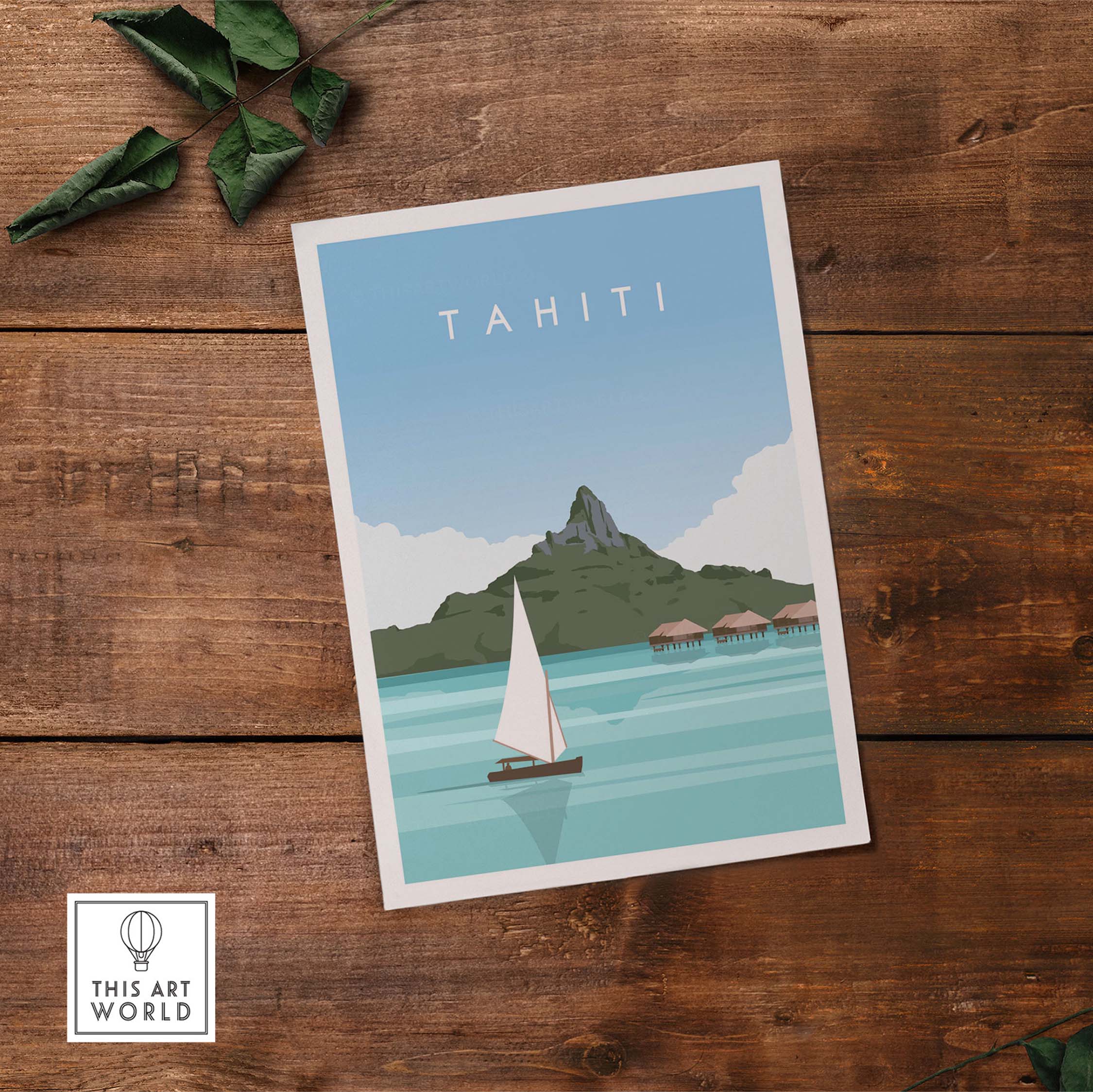 Tahiti vintage travel poster print featuring a sailboat and scenic island setting on wooden background.
